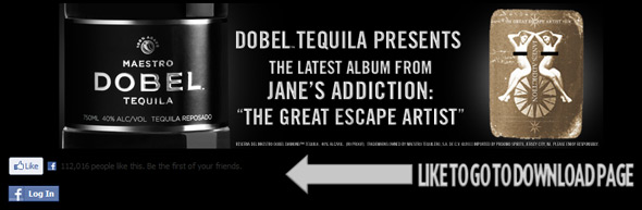 Dobel-Tequila-Presents-Janes-Addiction-Great-Escape-Artist-Contest-Give-Away-Facebook-Like-Portal